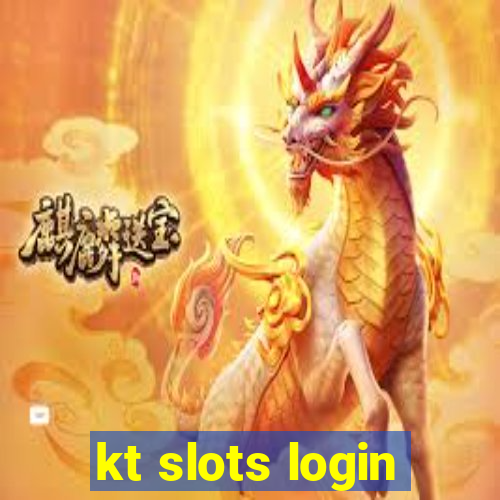 kt slots login